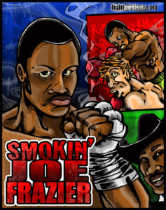 Read more about the article Smokin’ Joe Frazier January 12, 1944 – November 7, 2011