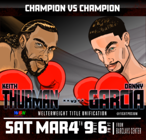 Read more about the article Keith Thurman vs Danny Garcia Title Unification