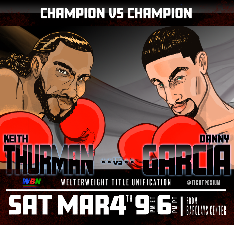 You are currently viewing Keith Thurman vs Danny Garcia Title Unification